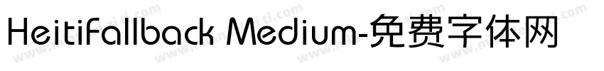 HeitiFallback Medium字体转换